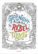 Good Night Stories for Rebel Girls - Ausmalbuch