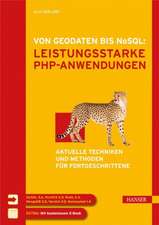 Von Geodaten bis NoSQL: Leistungsstarke PHP-Anwendungen