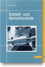 Schleif- und Abrichttechnik