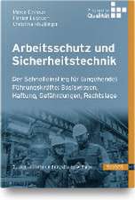 Arbeitsschutz und Sicherheitstechnik