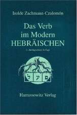 Das Verb Im Modern-Hebraischen: Zur Genese Des Medizinalwesens 1750-1850