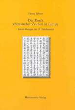 Der Druck chinesischer Zeichen in Europa