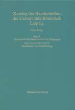 Catalogus codicum manuscriptorum Bibliothecae Universitatis Lipsiensis /Katalog der Handschriften der Universitäts-Bibliothek Leipzig / Neue Folge / Die neuzeitlichen Handschriften der Nullgruppe (Ms 01201-01518)