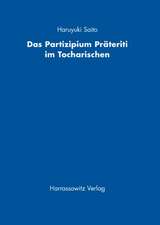 Das Partizipium Prateriti Im Tocharischen: Gesellschaft Und Kultur