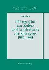 Bibliographie zur Kultur und Landeskunde der Bukowina 1991-1995