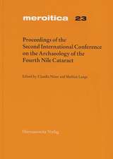 Proceedings of the Second International Conference on the Archaeology of the Fourth Nile Cataract