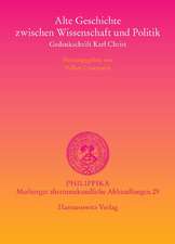 Alte Geschichte Zwischen Wissenschaft Und Politik: Gedenkschrift Karl Christ