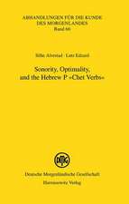 La-Huob, But La-Hazor?: Sonority, Optimality, and the Hebrew Primae Chet Forms