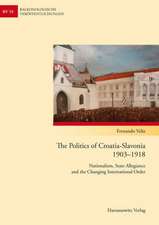 The Politics of Croatia-Slavonia 1903-1918