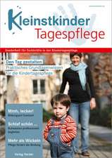 Den Tag gestalten - Praktisches Grundlagenwissen für die Kindertagespflege