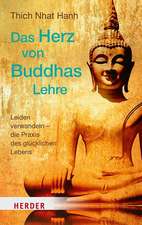 Das Herz von Buddhas Lehre