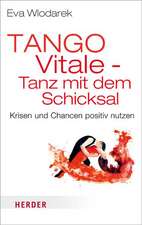 Tango Vitale - Tanz mit dem Schicksal