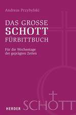 Das große SCHOTT-Fürbittbuch