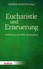 Eucharistie und Erneuerung