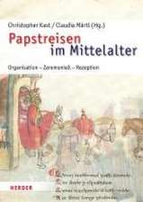 Papstreisen im Mittelalter