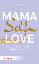 Mama-Selflove