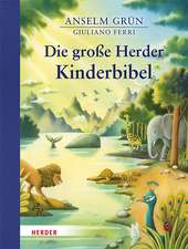 Die große Herder Kinderbibel