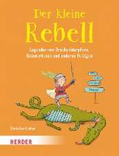 Der kleine Rebell