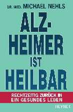 Alzheimer ist heilbar