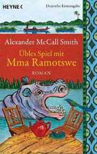 Übles Spiel mit Mma Ramotswe