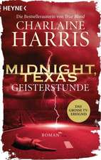 Midnight, Texas - Geisterstunde