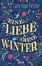 Eine Liebe ohne Winter