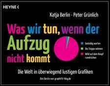 Was wir tun, wenn der Aufzug nicht kommt: Spiegel Bestseller