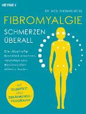 Fibromyalgie - Schmerzen überall