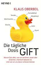 Die tägliche Dosis Gift