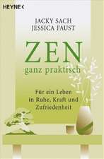 ZEN ganz praktisch