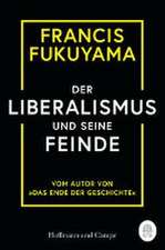 Der Liberalismus und seine Feinde