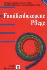 Familienbezogene Pflege