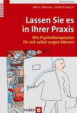 Lassen Sie es in Ihrer Praxis