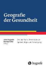 Geografie der Gesundheit