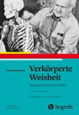 Verkörperte Weisheit