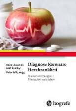 Diagnose Koronare Herzkrankheit