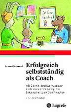 Erfolgreich selbstständig als Coach