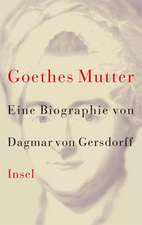 Goethes Mutter