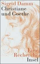 Damm, S: Christiane und Goethe / SA