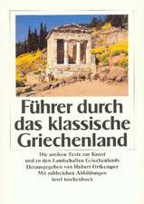 Führer durch das klassische Griechenland