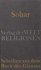 Sohar - Schriften aus dem Buch des Glanzes