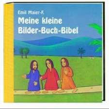 Meine kleine Bilder-Buch Bibel