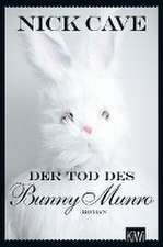 Der Tod des Bunny Munro