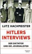 Hitlers Interviews