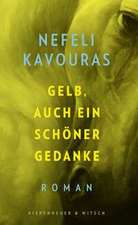 Gelb, auch ein schöner Gedanke