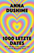 1000 letzte Dates
