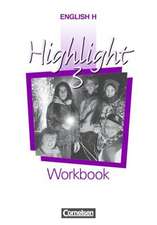 English H. Highlight 3. Workbook