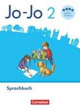 Jo-Jo Sprachbuch 2. Schuljahr. Sprachbuch - Mit FRESCH-Karte, Lernspurenheft und BuchTaucher-App