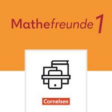 Mathefreunde 1. Schuljahr. Arbeitsbuch Inklusion - Teil A und B