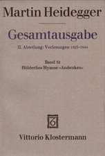 Martin Heidegger, Holderlins Hymne 'Andenken' (Wintersemester 1941/42): Wilhelm Meisters Lehrjahre